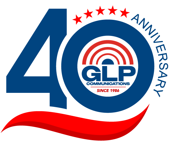 GLP Communications – Connecting You to Customers for 40 Years GLP Communications - Connecting You to Customers for 40 Years
